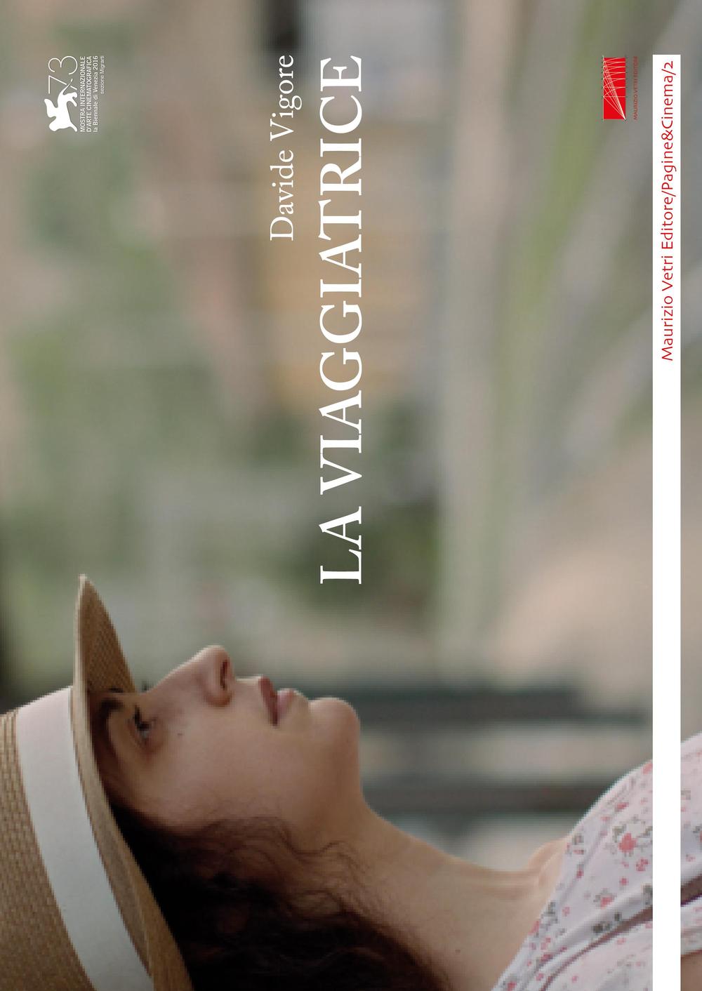 La viaggiatrice. Ediz. illustrata