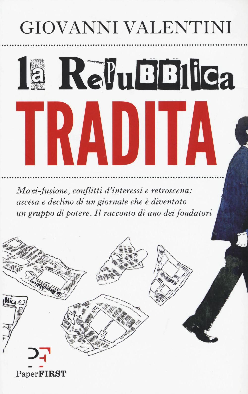 La Repubblica tradita