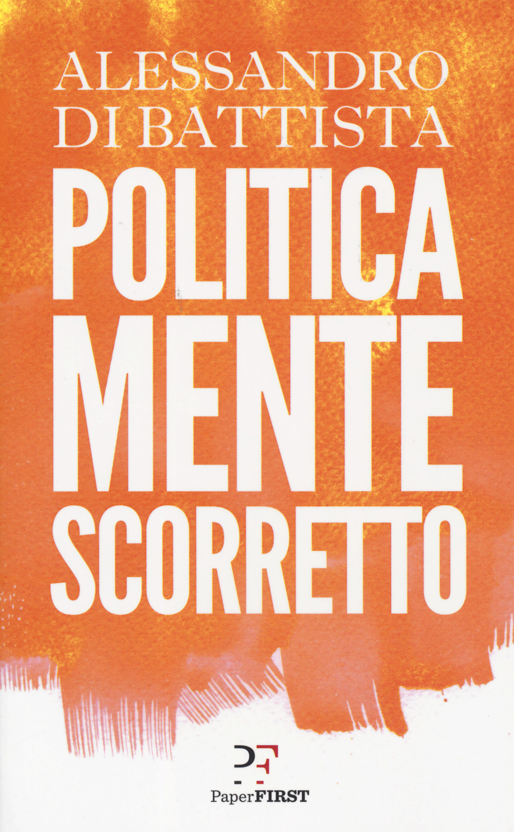 POLITICAMENTE SCORRETTO - 9788899784799