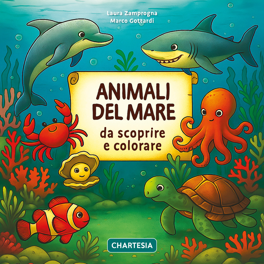 Animali del mare da scoprire e colorare. Ediz. a caratteri grandi