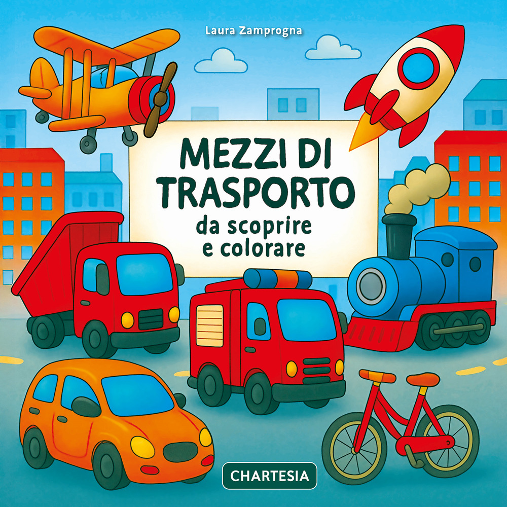 Mezzi di trasporto da scoprire e colorare. Ediz. a caratteri grandi