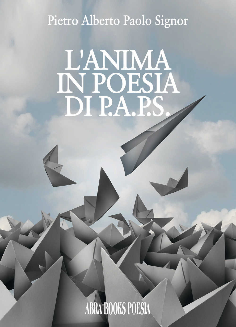 L'anima in poesia di p.a.p.s.