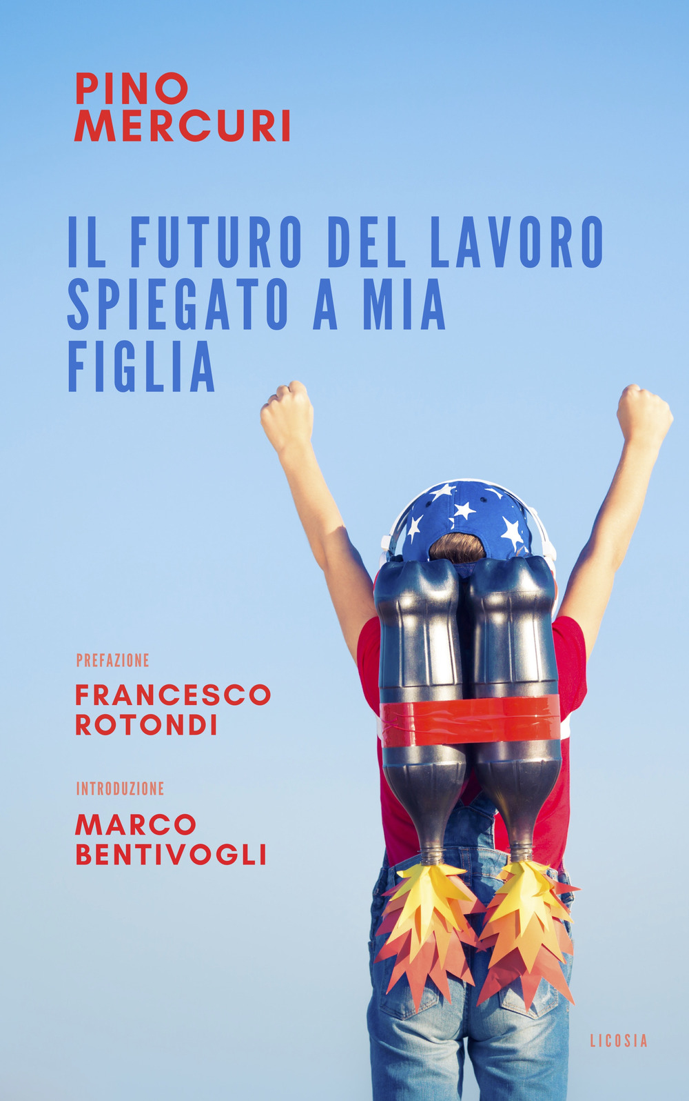 Il futuro del lavoro spiegato a mia figlia