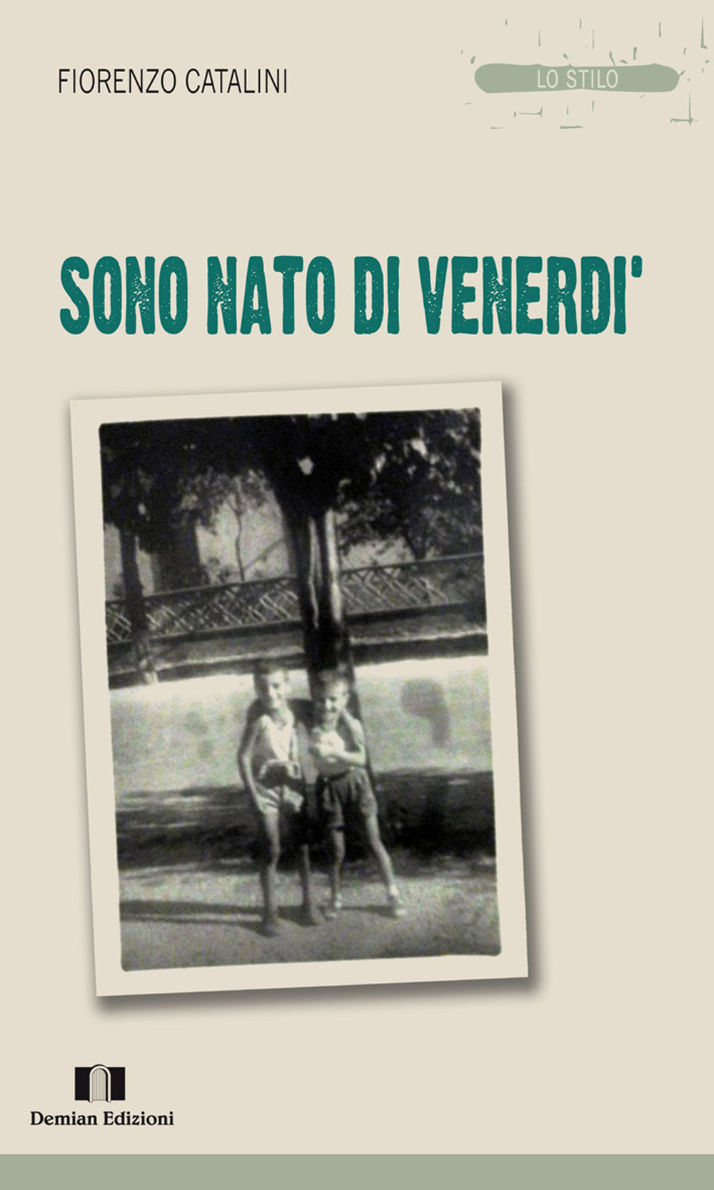 Sono nato di venerdì