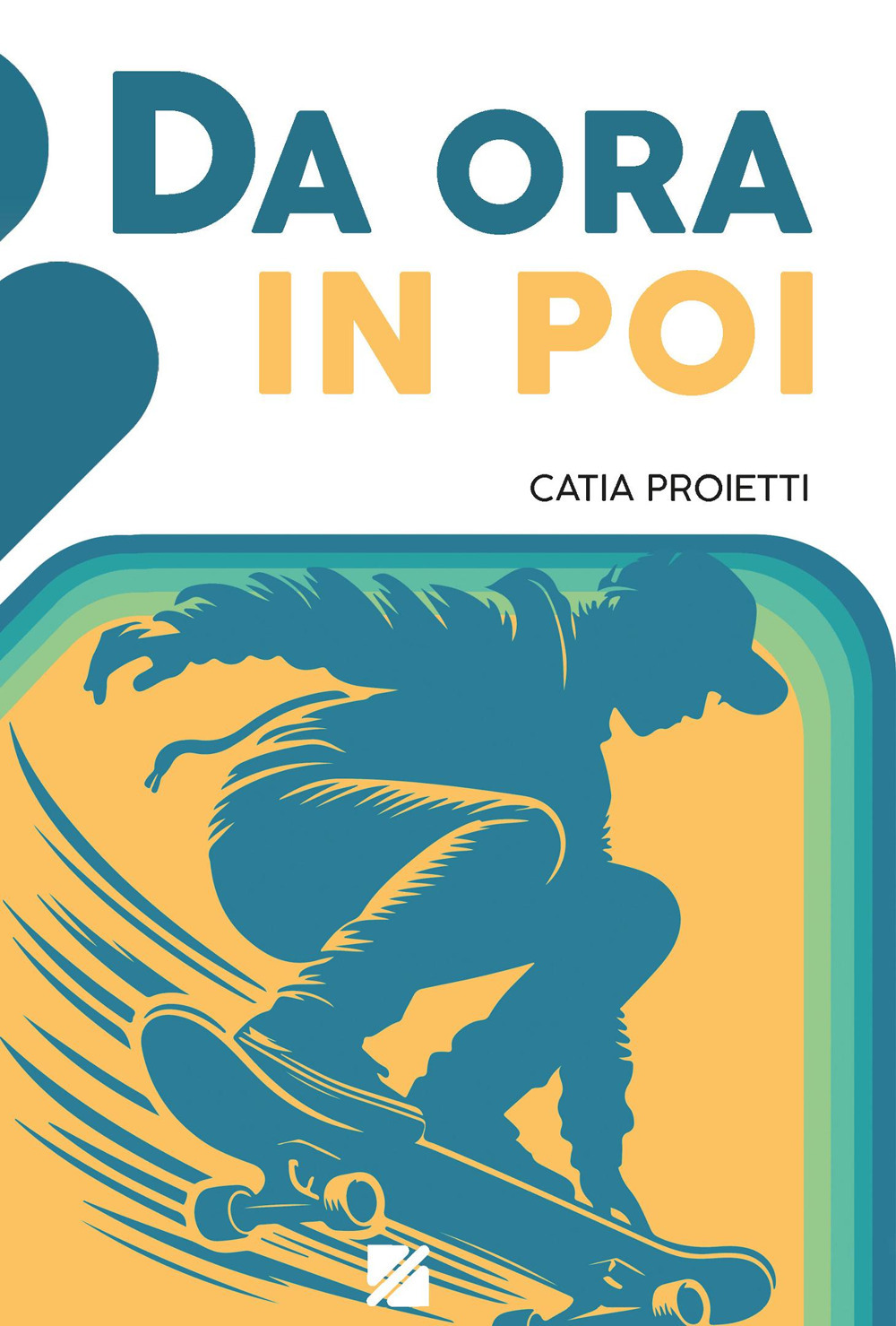 Da ora in poi