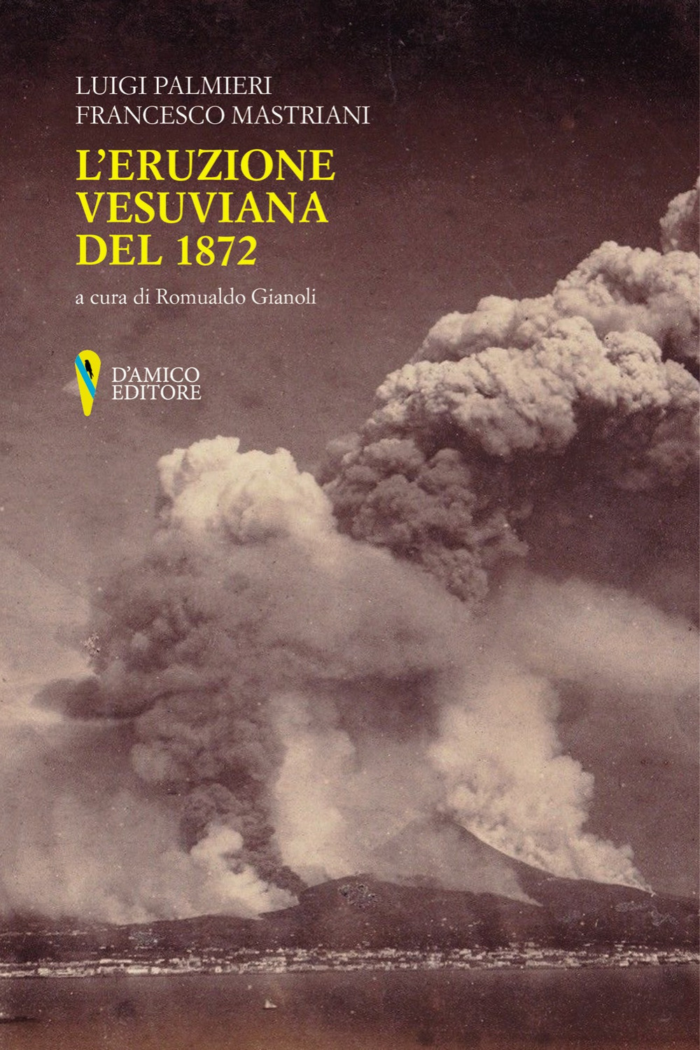 L'eruzione vesuviana del 1872