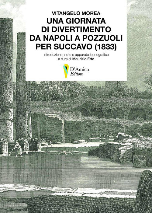 Una giornata di divertimento da Napoli a Pozzuoli per Succavo (1833)