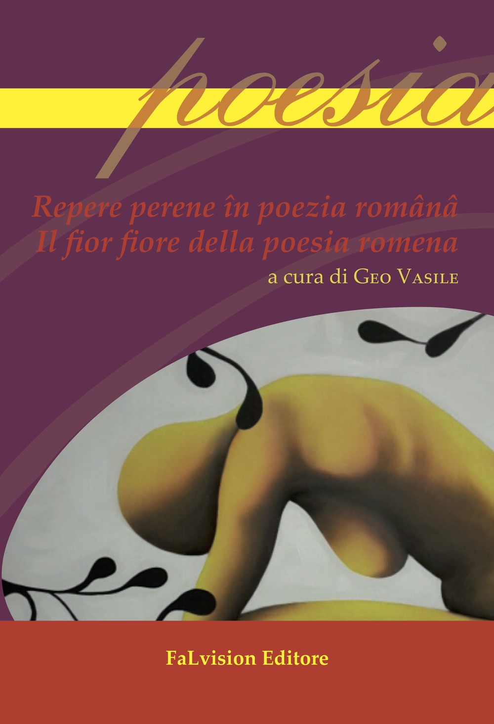 Repere perene în poezia românâ-Il fior fiore della poesia romena