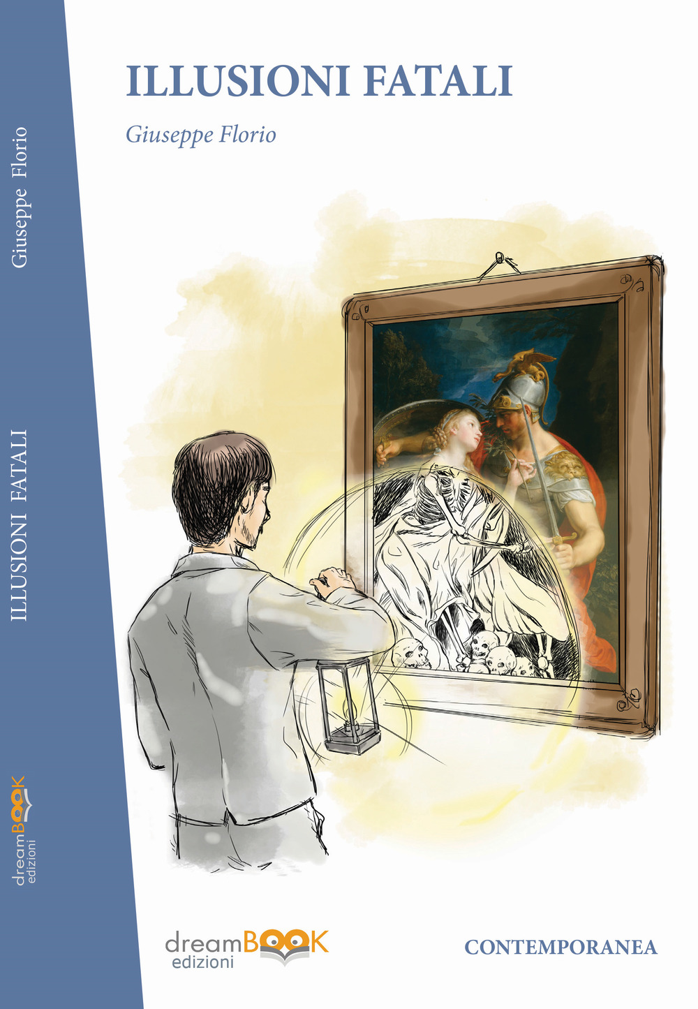Illusioni fatali. Racconti dell'inganno