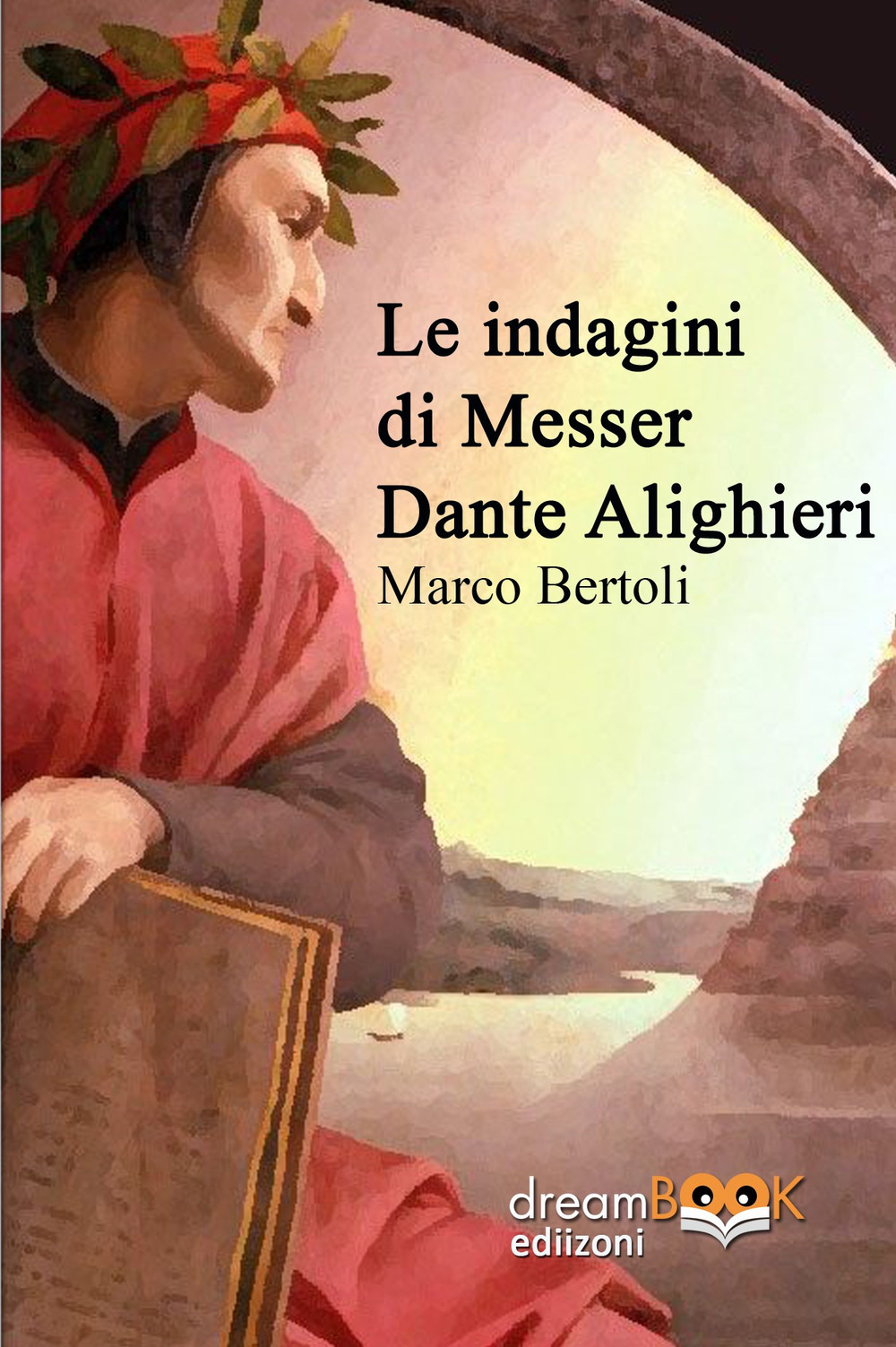 Le indagini di Messer Dante Alighieri