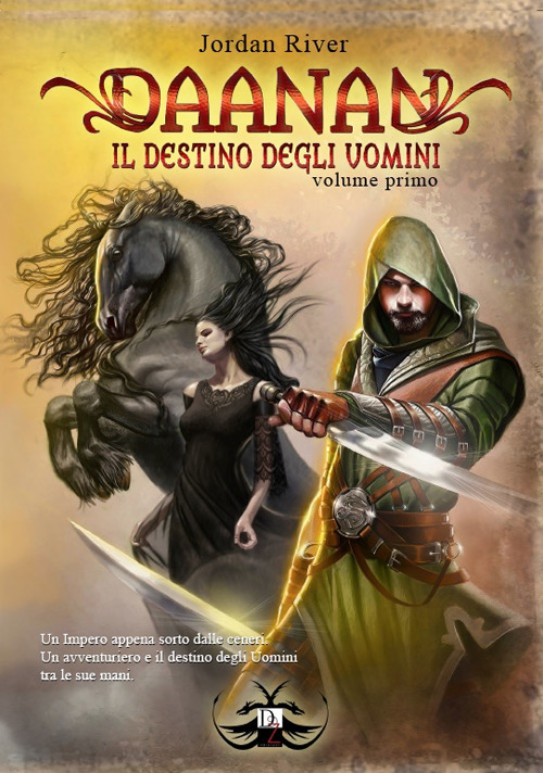 Daanan. Il destino degli uomini. Vol. 1