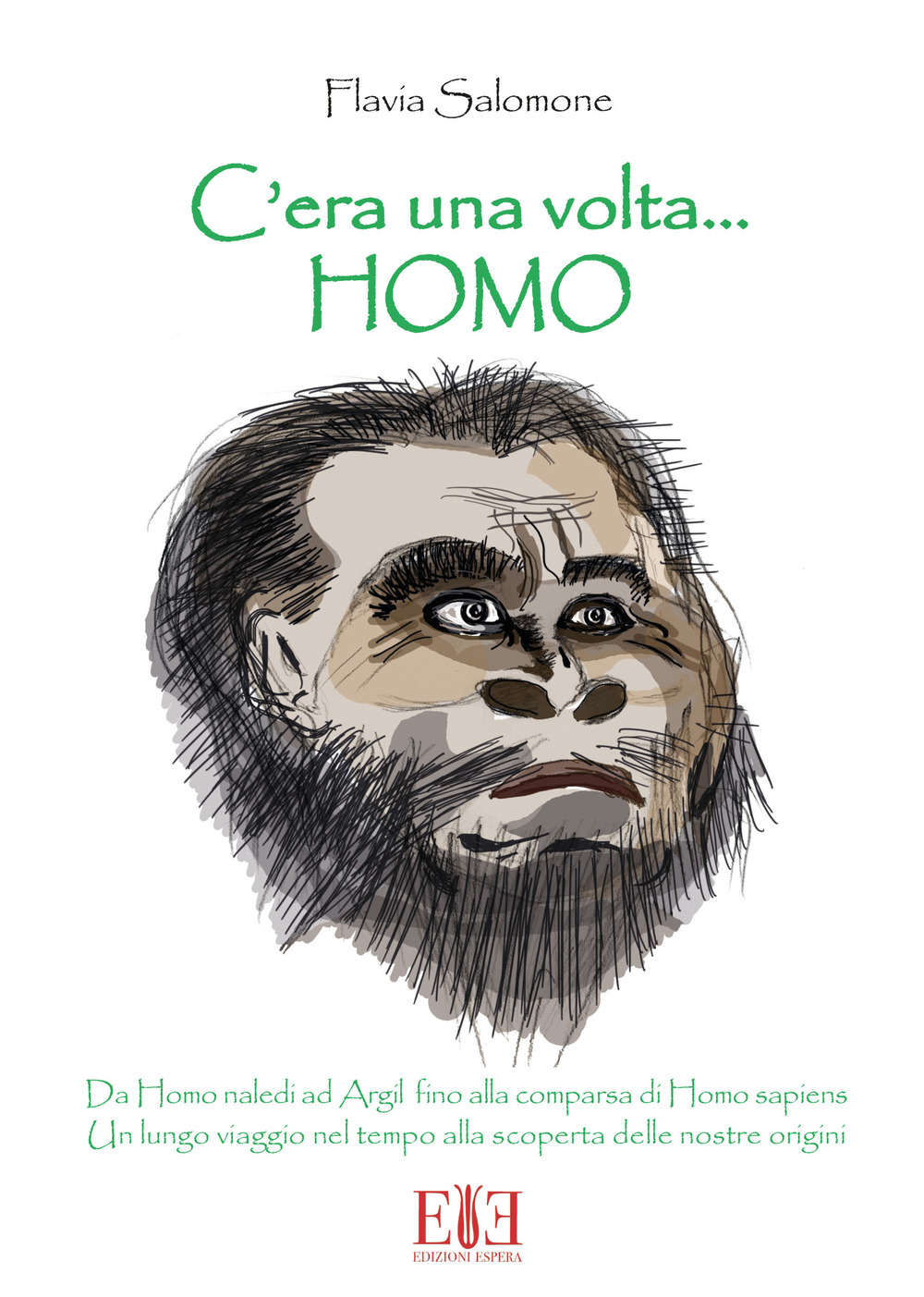 C'era una volta... Homo