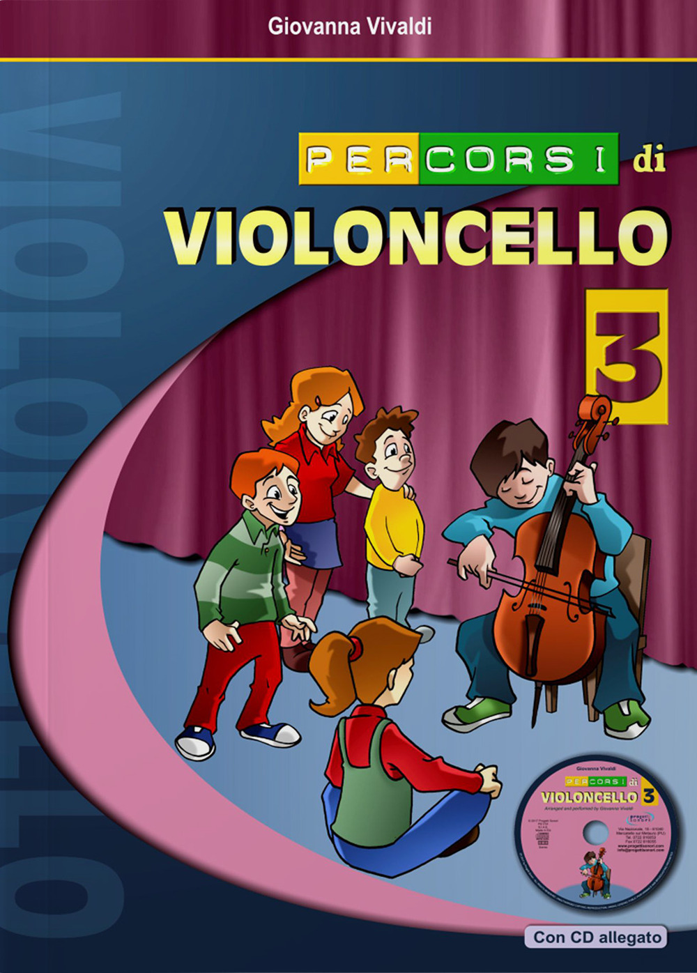 Percorsi di violoncello. Con Cd. Vol. 3