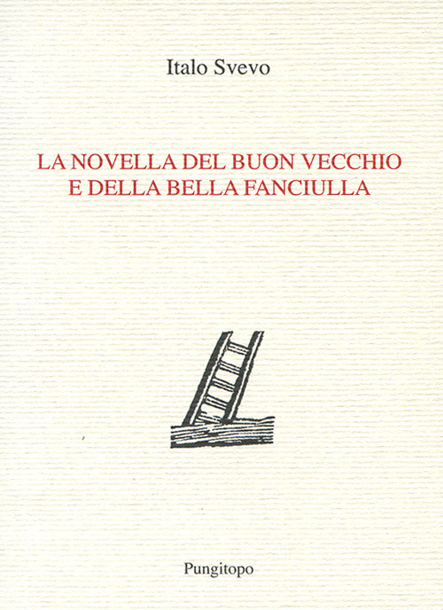 La novella del buon vecchio e della bella fanciulla