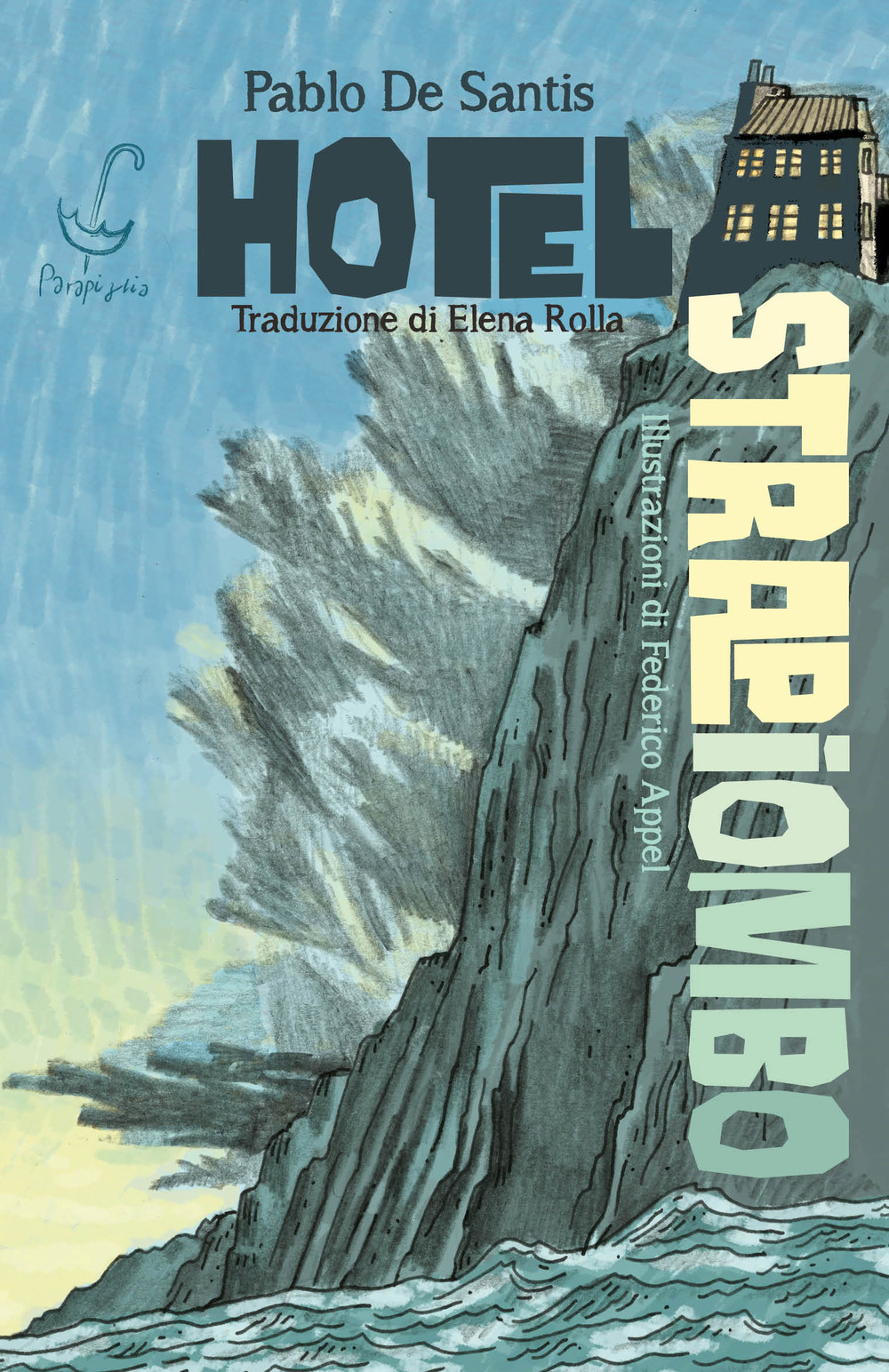 Hotel Strapiombo