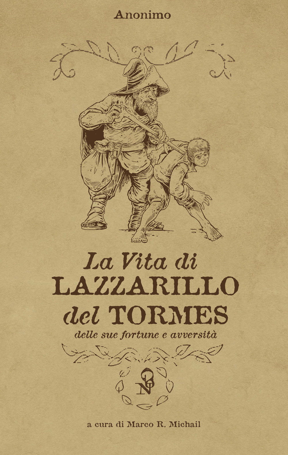 La vita di Lazzarillo del Tormes, delle sue fortune e avversità