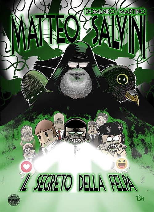 Matteo Salvini. Il segreto della felpa