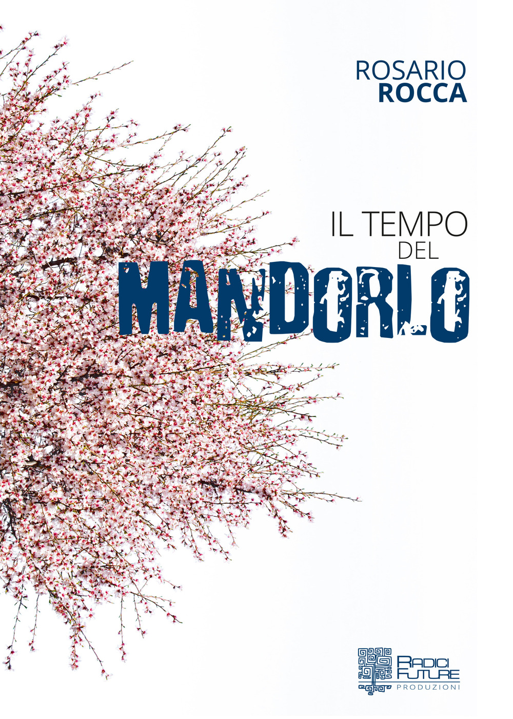 Il tempo del mandorlo