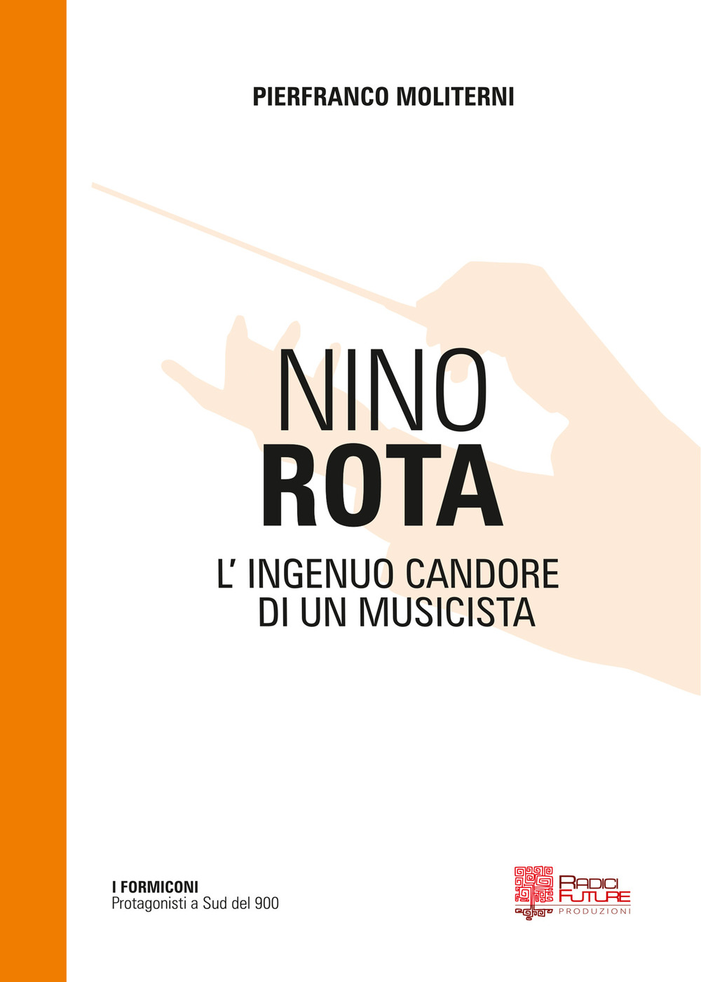 Nino Rota. L'ingenuo candore di un musicista