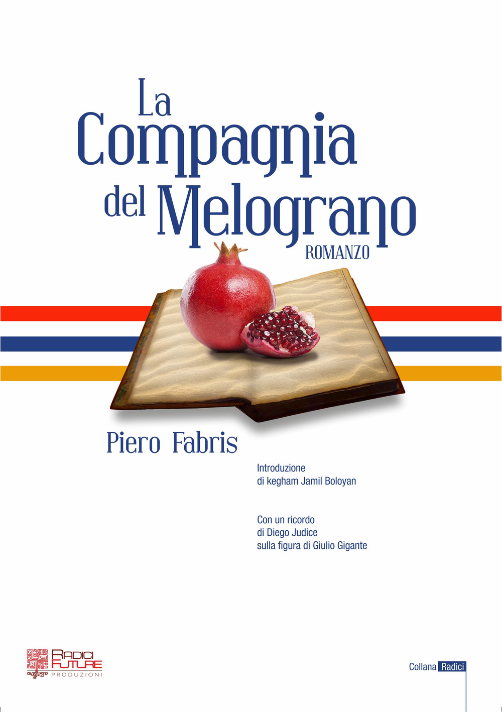 La compagnia del melograno