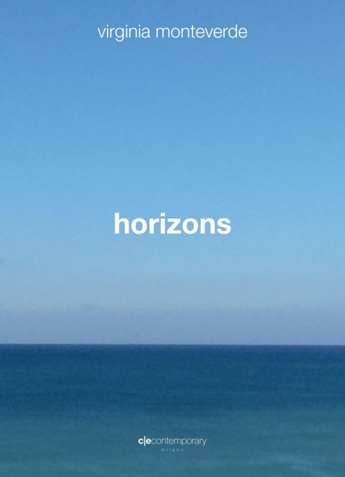 Virginia Monteverde. Horizons. Ediz. multilingue
