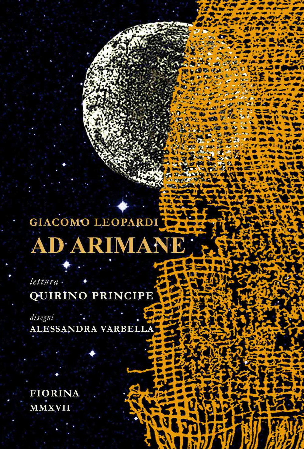 Leopardi, Ad Arimane. Lettura di Quirino Principe