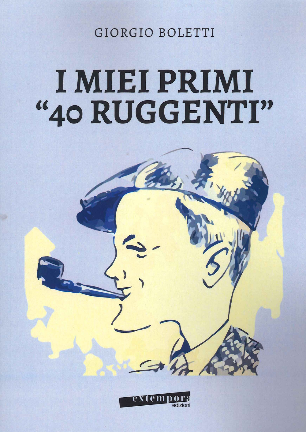 I miei primi «40 ruggenti»