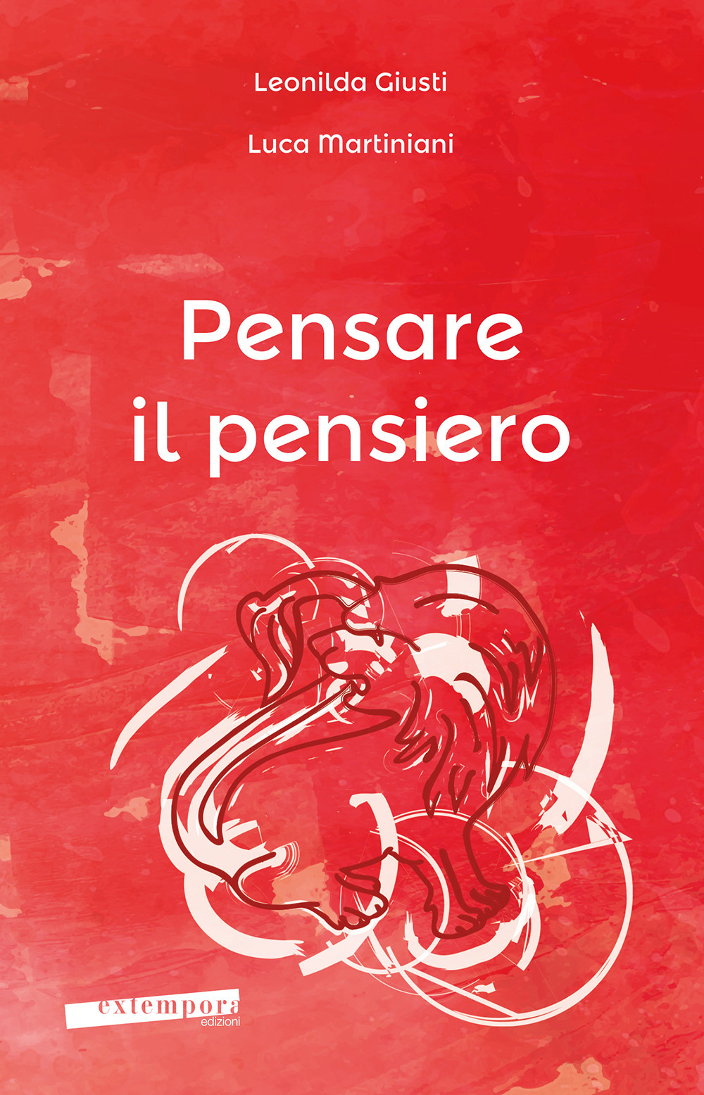 Pensare il pensiero. Sensazione, percezione, immagine, pensiero, linguaggio