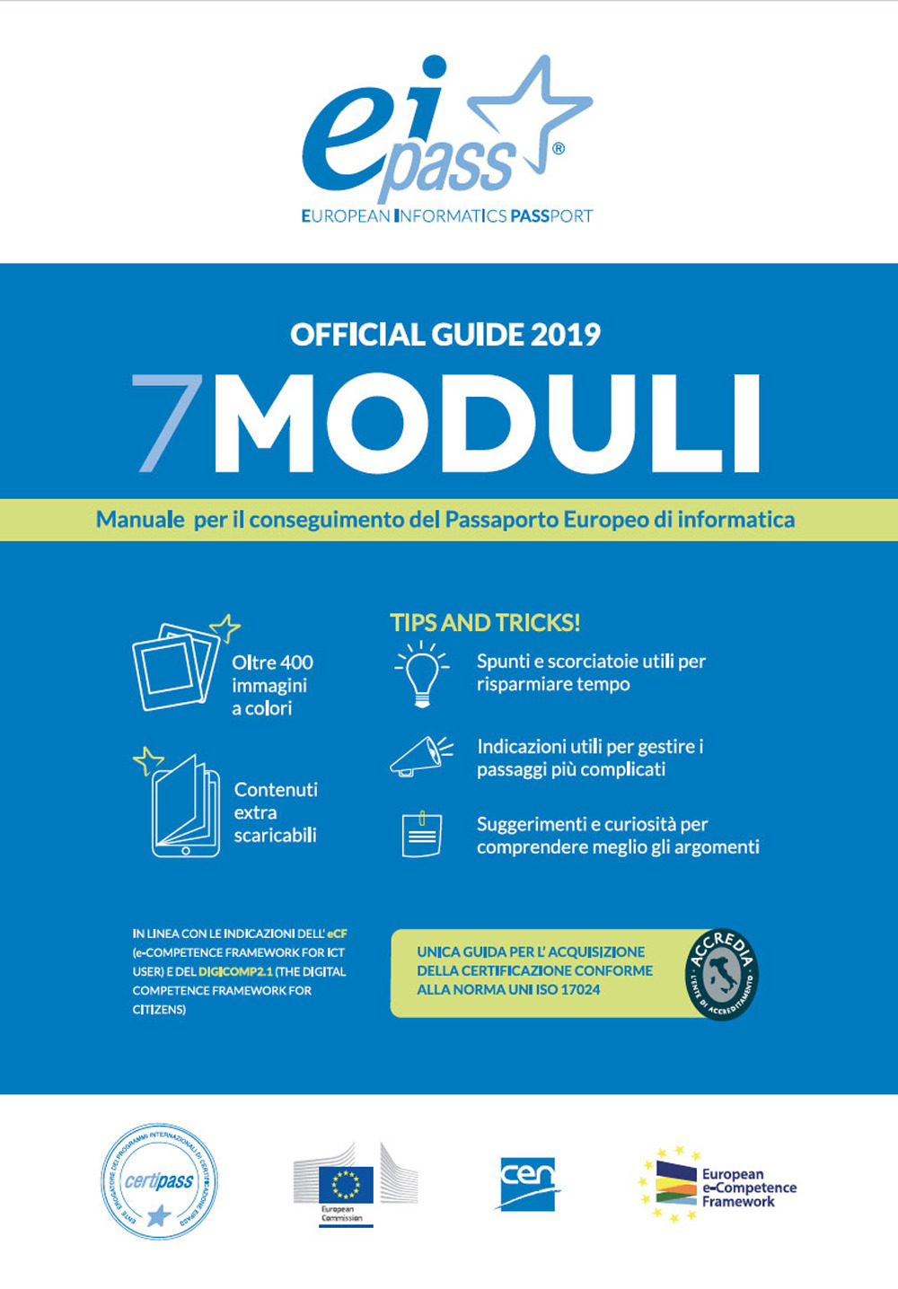 EIPASS 7 moduli. Manuale per il conseguimento del passaporto europeo di informatica