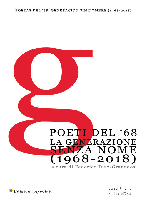 Poeti del '68. La generazione senza nome (1968-2018)