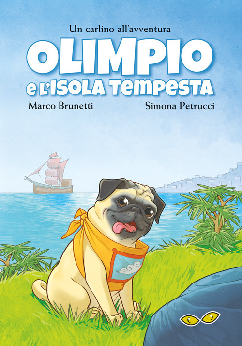 Olimpio e l'Isola Tempesta. Un carlino all'avventura