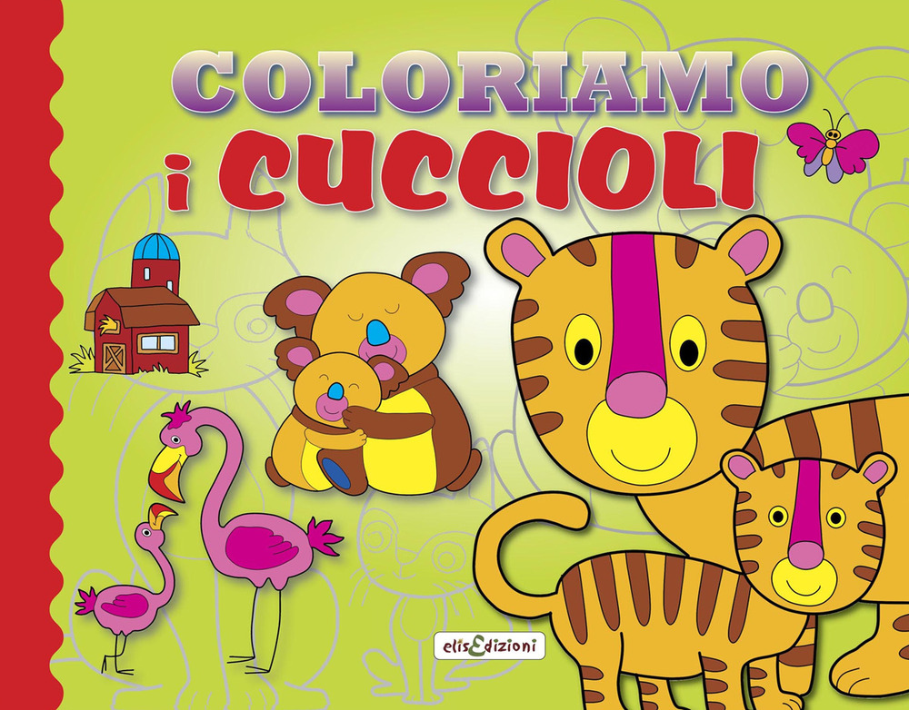 Coloriamo i cuccioli. Ediz. illustrata