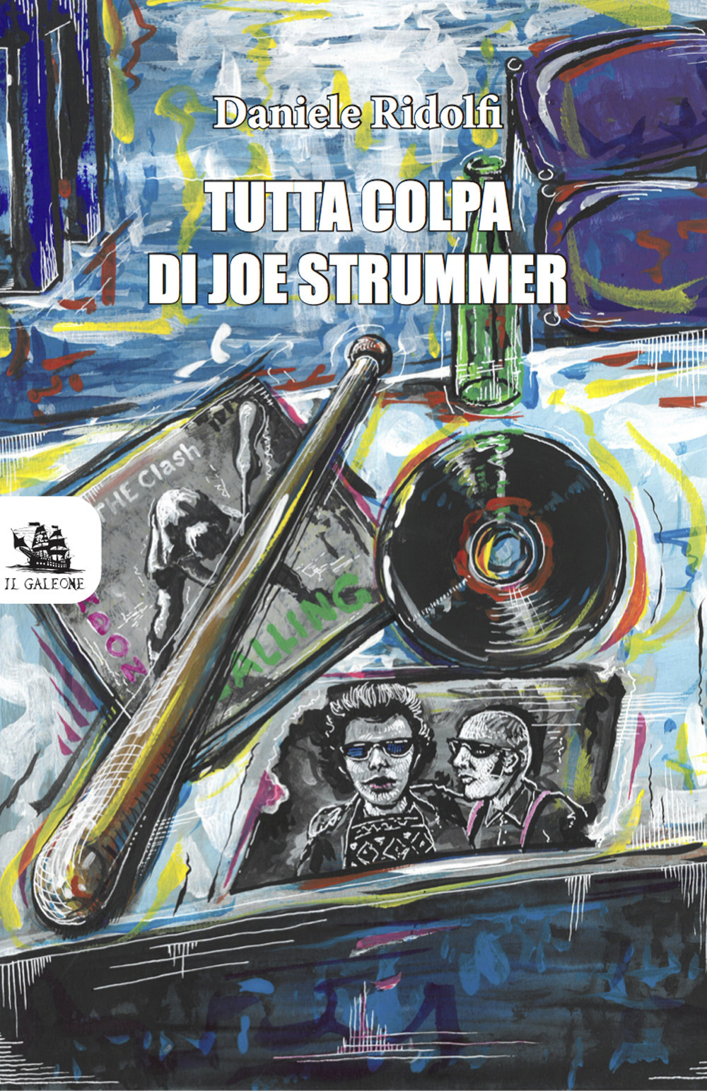 Tutta colpa di Joe Strummer