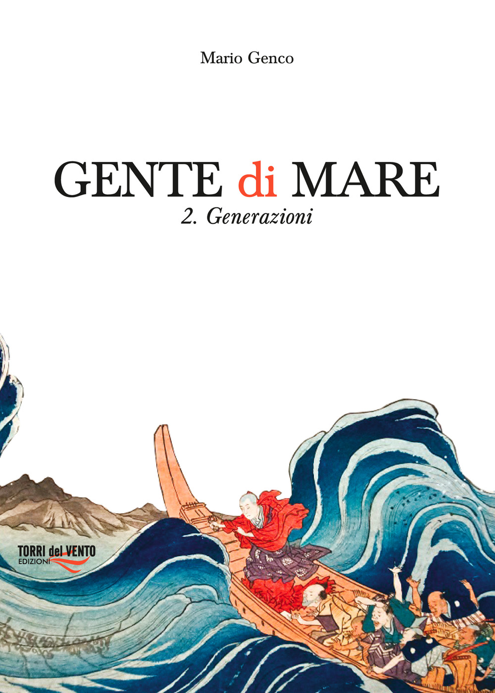 Gente di mare. Vol. 2: Generazioni