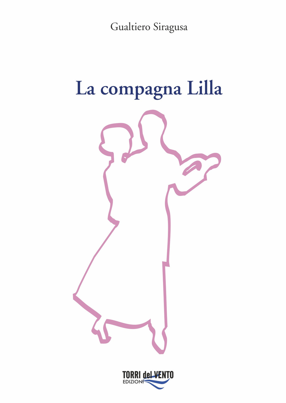 La compagna Lilla