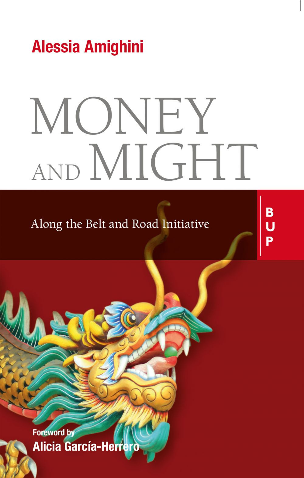 Money and might. Along the Belt and Road initiative