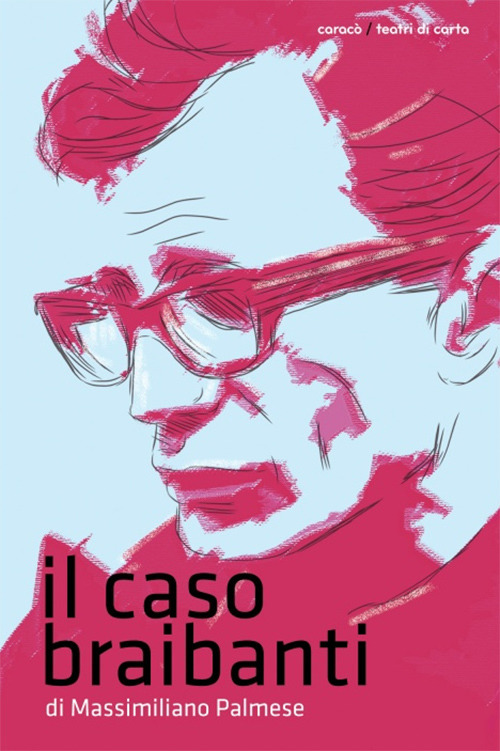 Il caso Braibanti