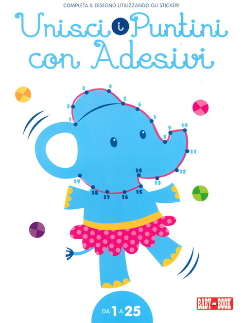 Elefante. Unisci i puntini 1-25. Con adesivi. Ediz. illustrata