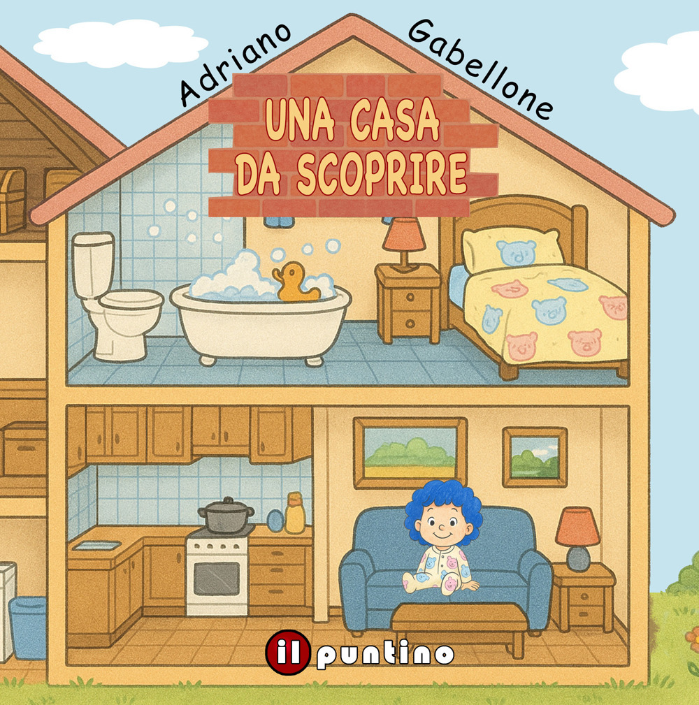 Una casa da scoprire. Ediz. illustrata