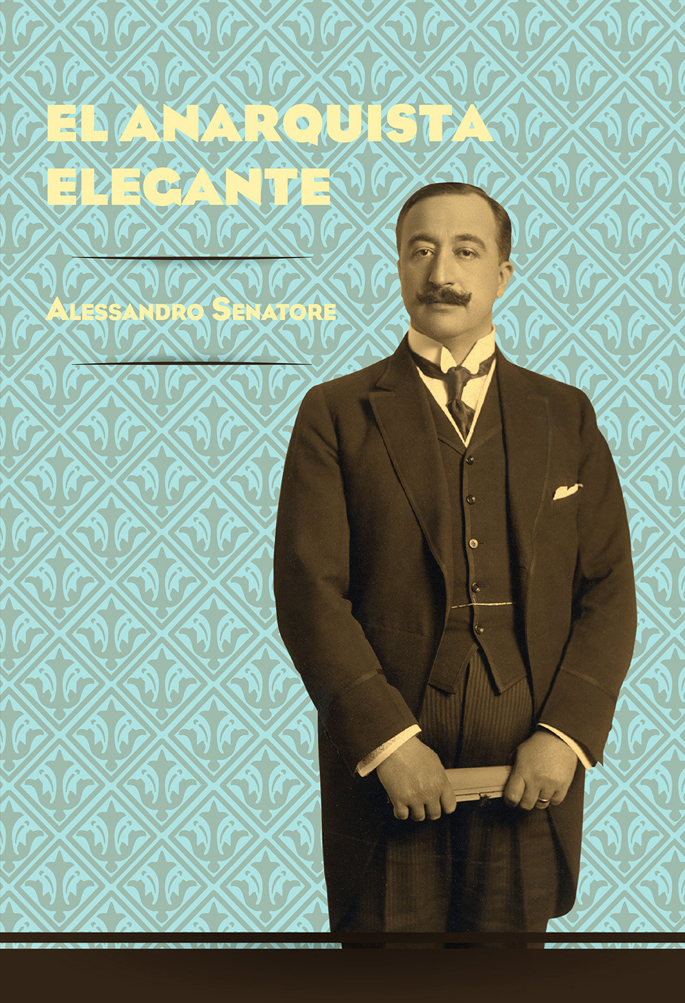 El anarquista elegante