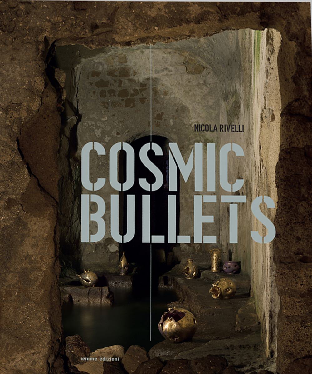 Cosmic bullets