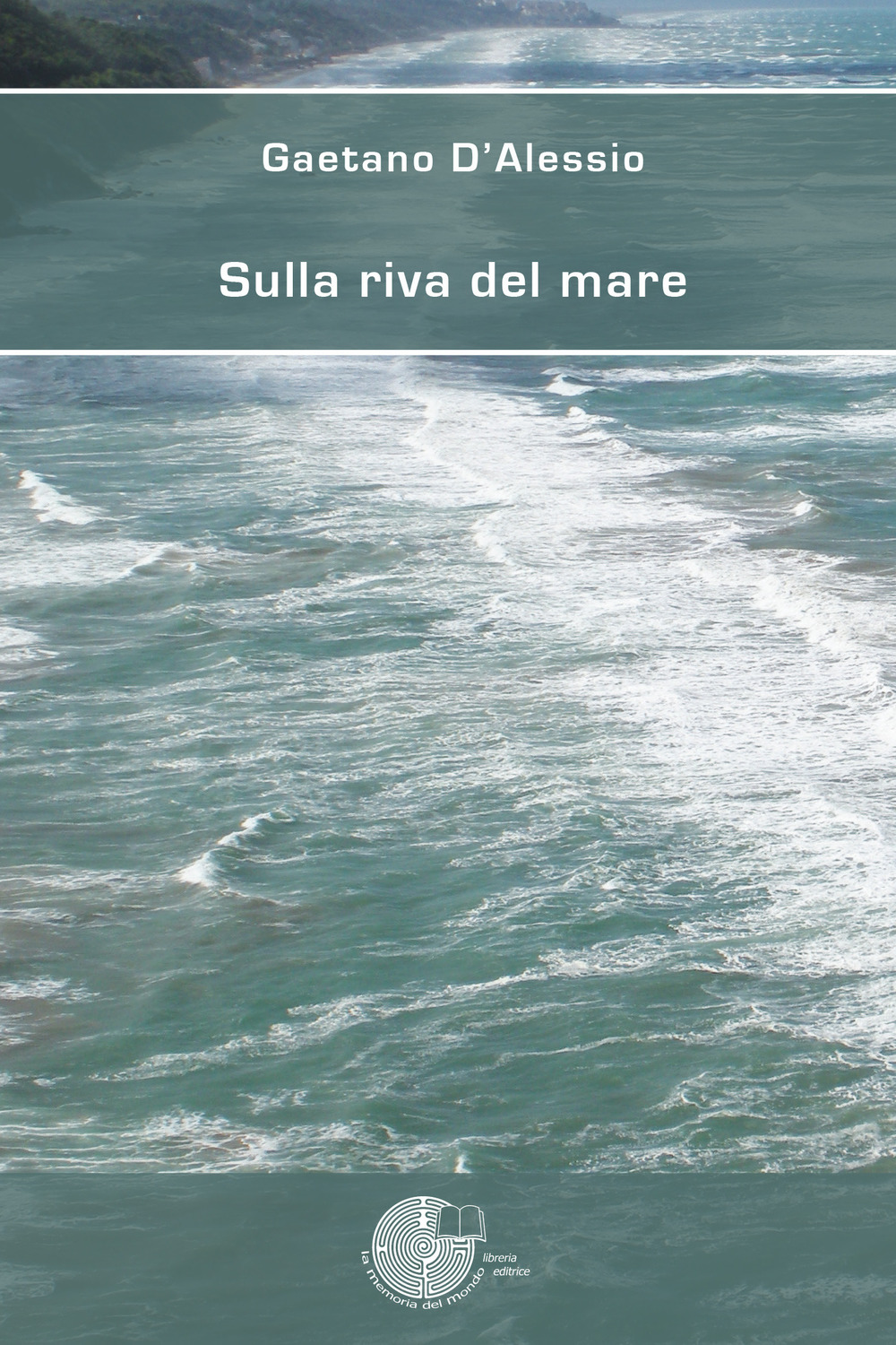 Sulla riva del mare