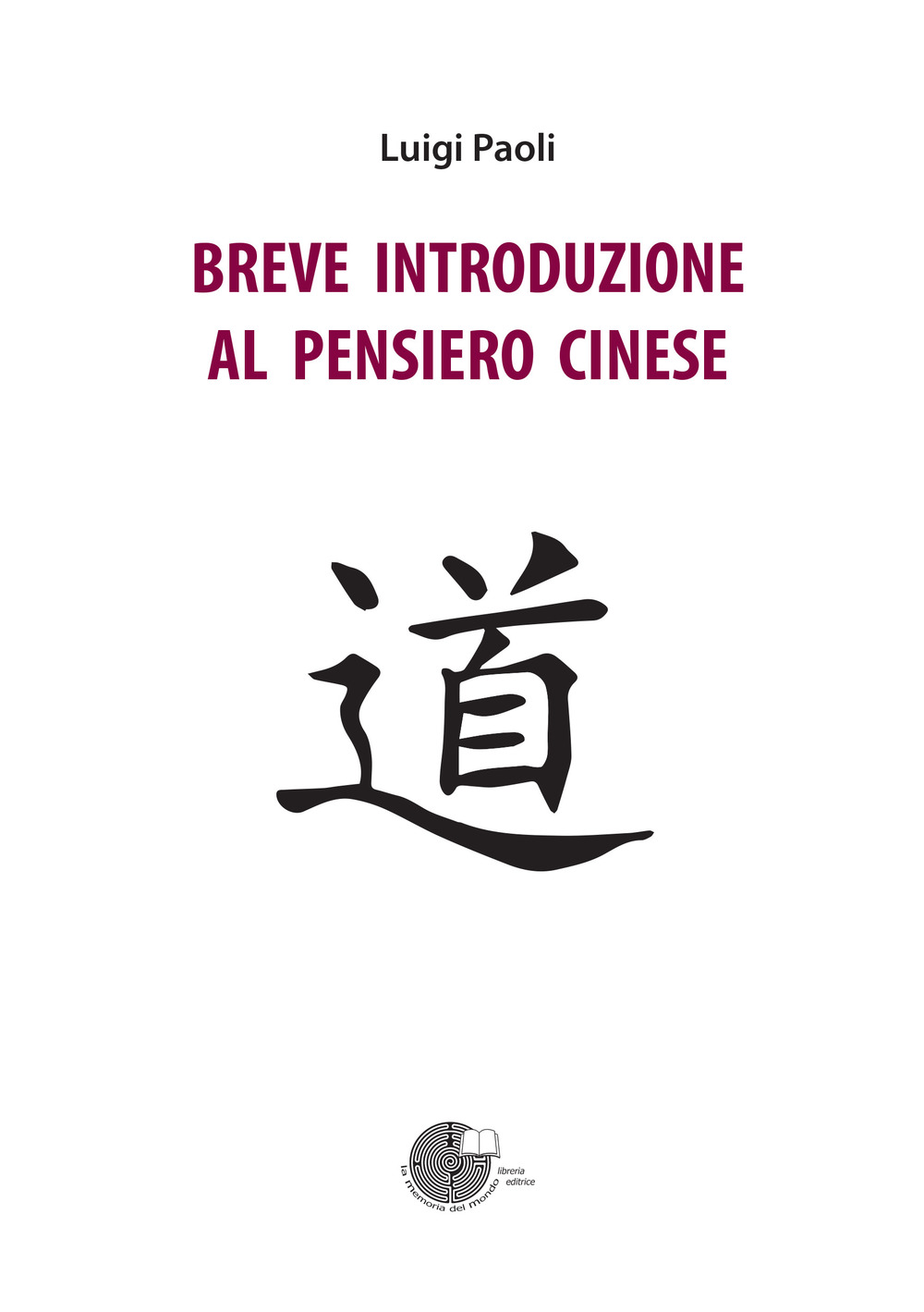 Breve introduzione al pensiero cinese