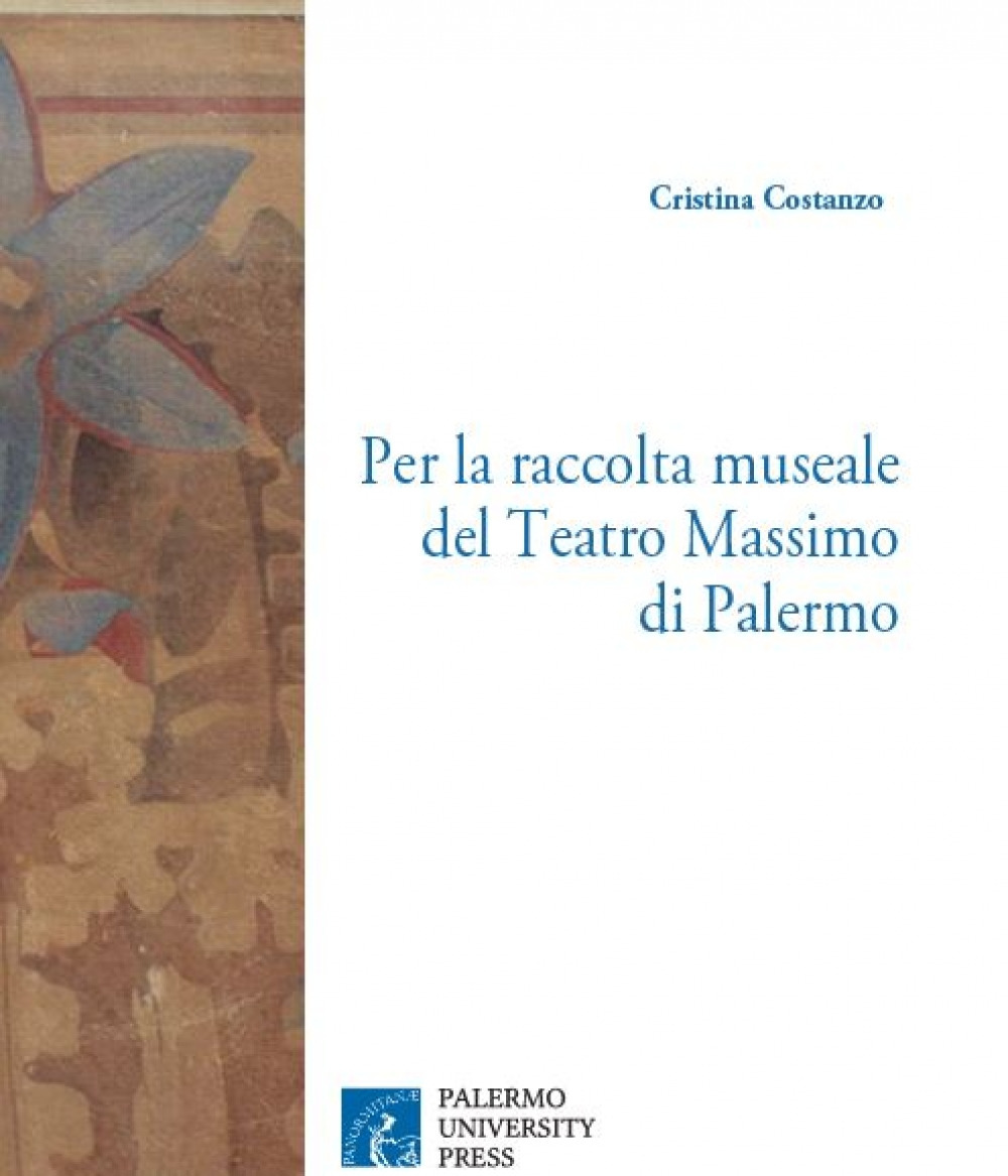 Per la raccolta museale del Teatro Massimo di Palermo. Decorazioni e opere d'arte