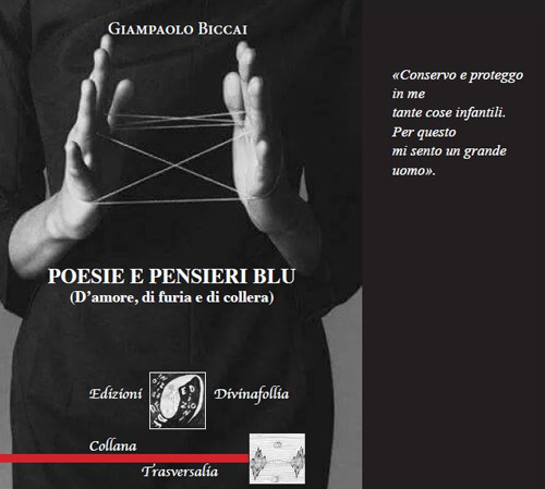 Poesie e pensieri blu (D'amore, di furia e di collera)