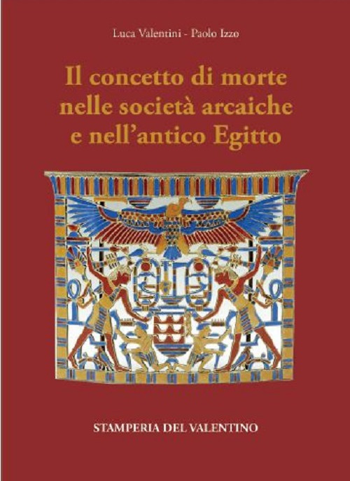 Il concetto di Morte nelle Società arcaiche e nell'antico Egitto