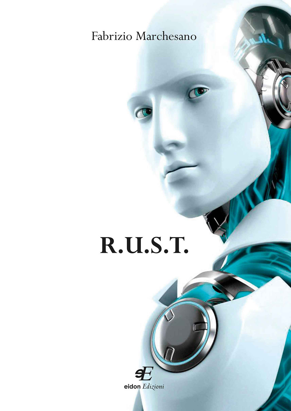 R.U.S.T.