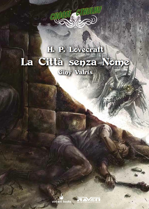 Città senza nome. Choose Cthulhu. Libro game. Vol. 4