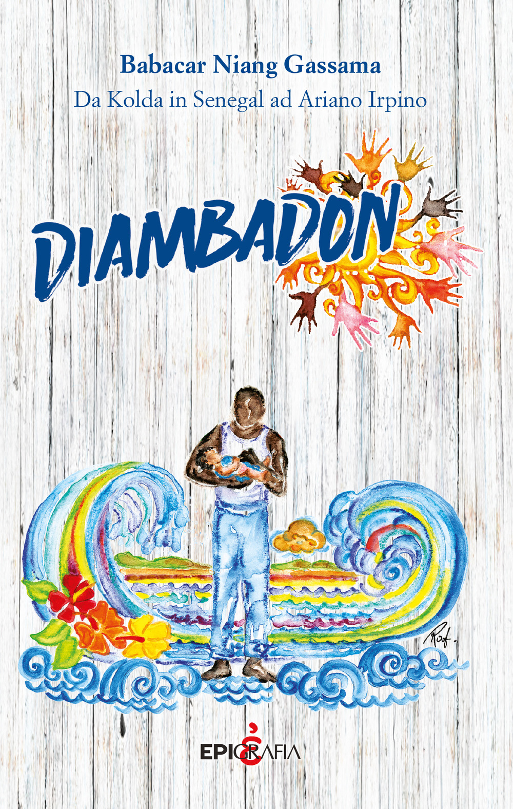 Diambadon. Da Kolda in Senegal ad Ariano Irpino