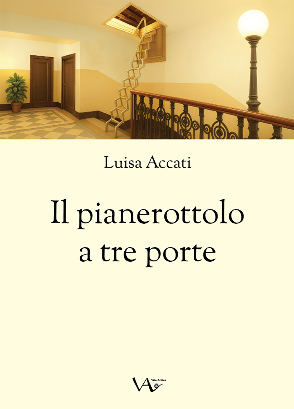 Il pianerottolo a tre porte